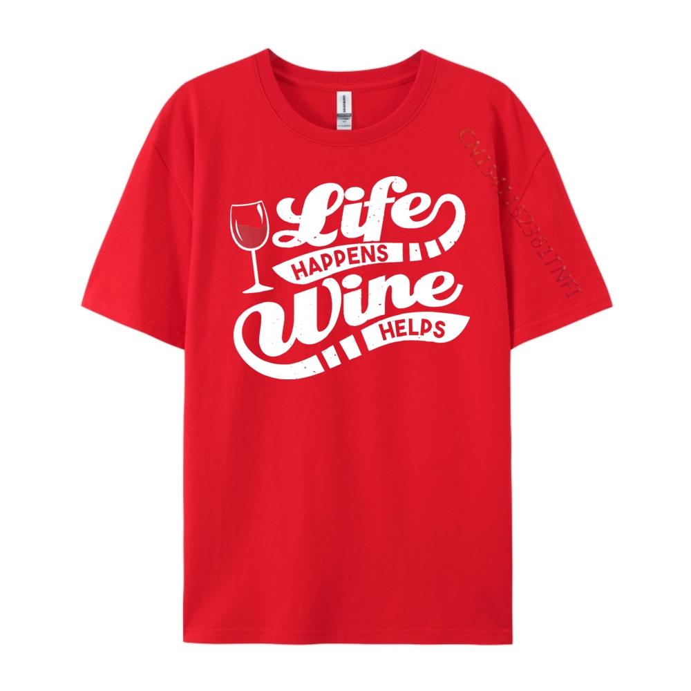 Life Happens Wine Helps Funny Wine Quote Wholesale Tshirts 100 Pcs Mens Clothing 2025 Tops  Tees S
