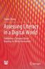 The Assessing Literacy In a Digital World : Validating a Scenario-Based Reading-to-Write Assessment Book