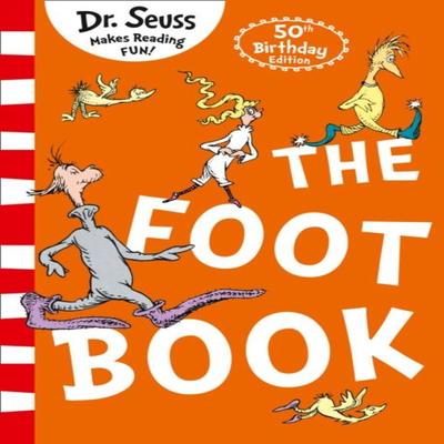 The Foot Book by Dr. Seuss Paperback Book 9780008271916