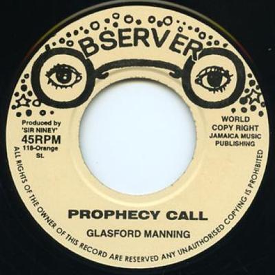 7inch Record GLASFORD MANNING - Prophecy Call / Dub Observer UK Reggae, Ska & Dub