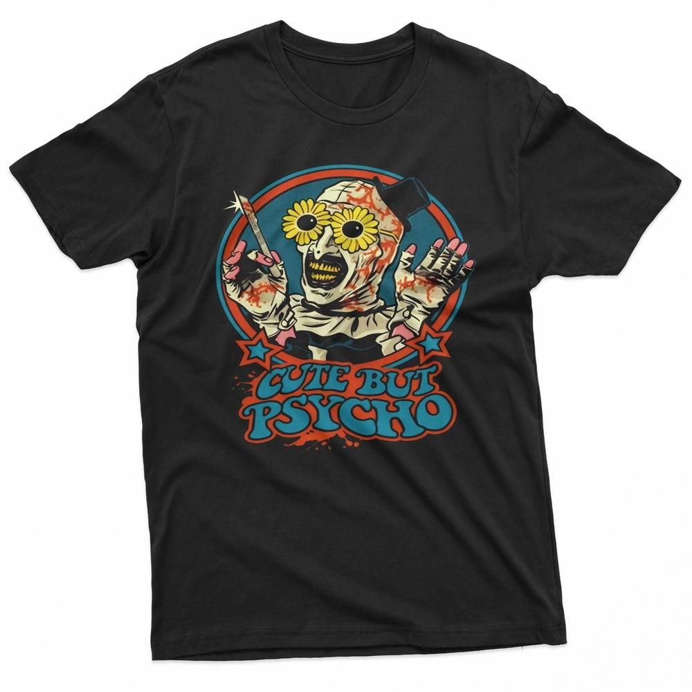 90s Horror Movie Fan Tee Terrifier Art The Clown Cute but Psycho TShirt Unisex T-Shirt S