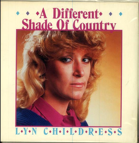 

LP Record LYN CHILDRESS A Different Shade Of Country SOR0005 Step One Record 1984 US World Music Used