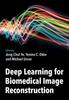 Kniha Deep Learning for Biomedical Image Reconstruction
