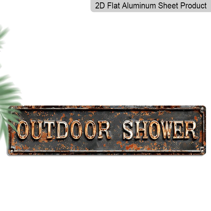 

2D Flat, 1pc Vintage Outdoor Shower Aluminum Decorative Sign - Rustic Aluminum Metal Wall Art 15.7×3.94inch - Farmhouse Porch Home Decor, Holiday 40cm x 10cm