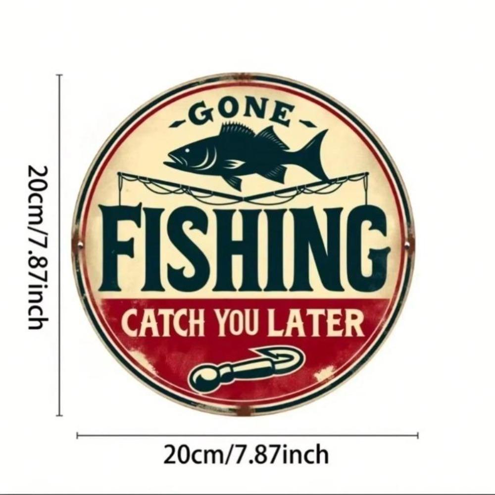 Limited Edition Gone Fishing Metal Sign 8x8 Inch Vintage Aluminum Engraved Wall Art
