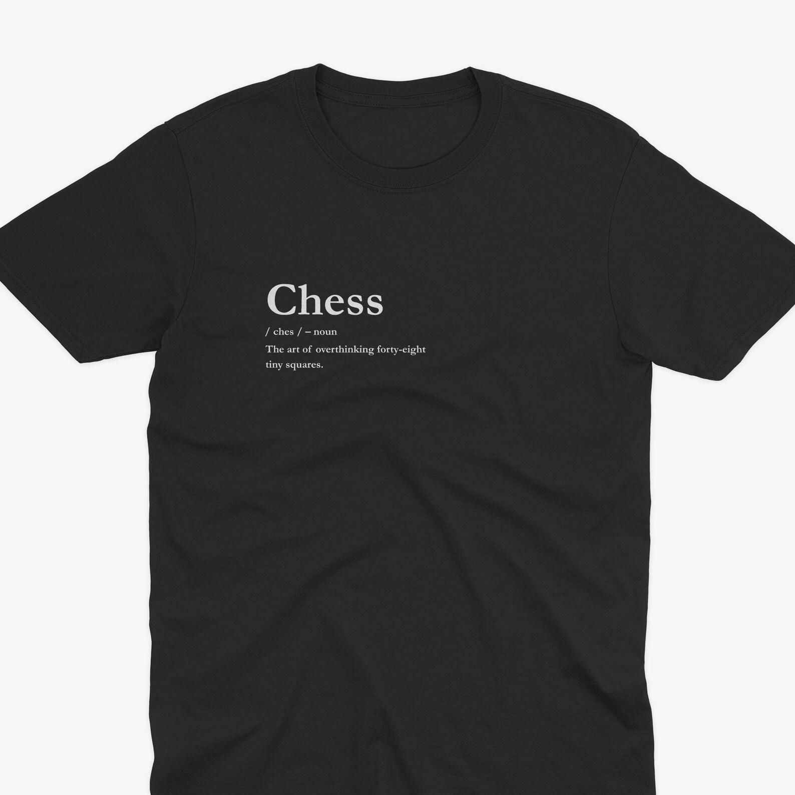 Funny Chess Definition T-Shirt, Chess Tee, Chess Lover, Chess T-Shirt, Chess Lover, Gift For Chess Player, Chess Gift, Boardgame T-Shirt, XL