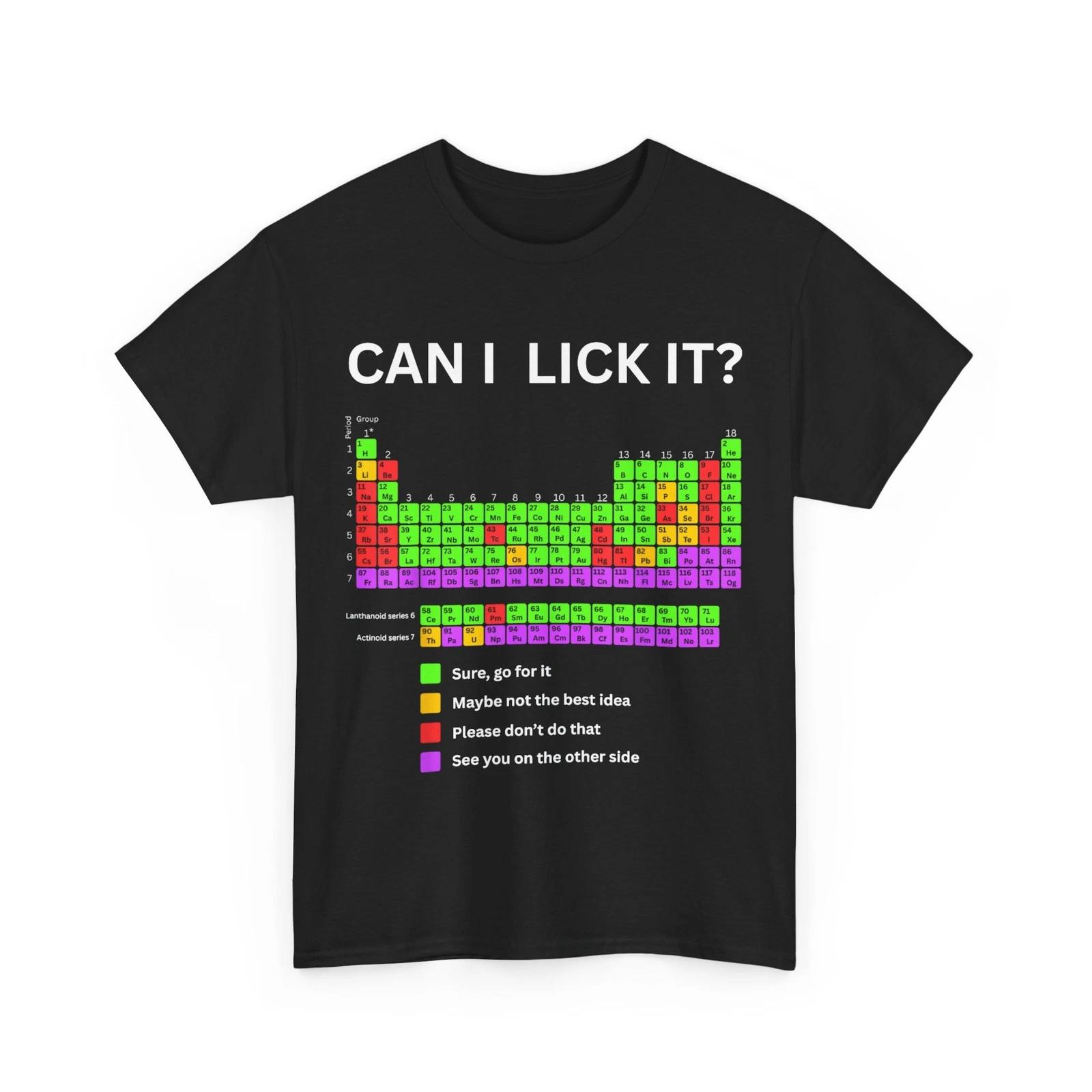 Periodic Table T-shirt, Can I Lick It Students Teacher Shirt L