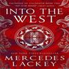 Founding of Valdemar  Into the West by Mercedes Lackey Paperback Book 9781803365916