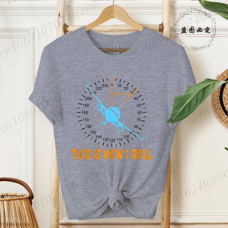 This Is How I Roll Airplane Tshirt Unisex's Funny Graphic Tee Shirts Casual Streetwear Tops for Unisex Short Sleeve Clothes LW01