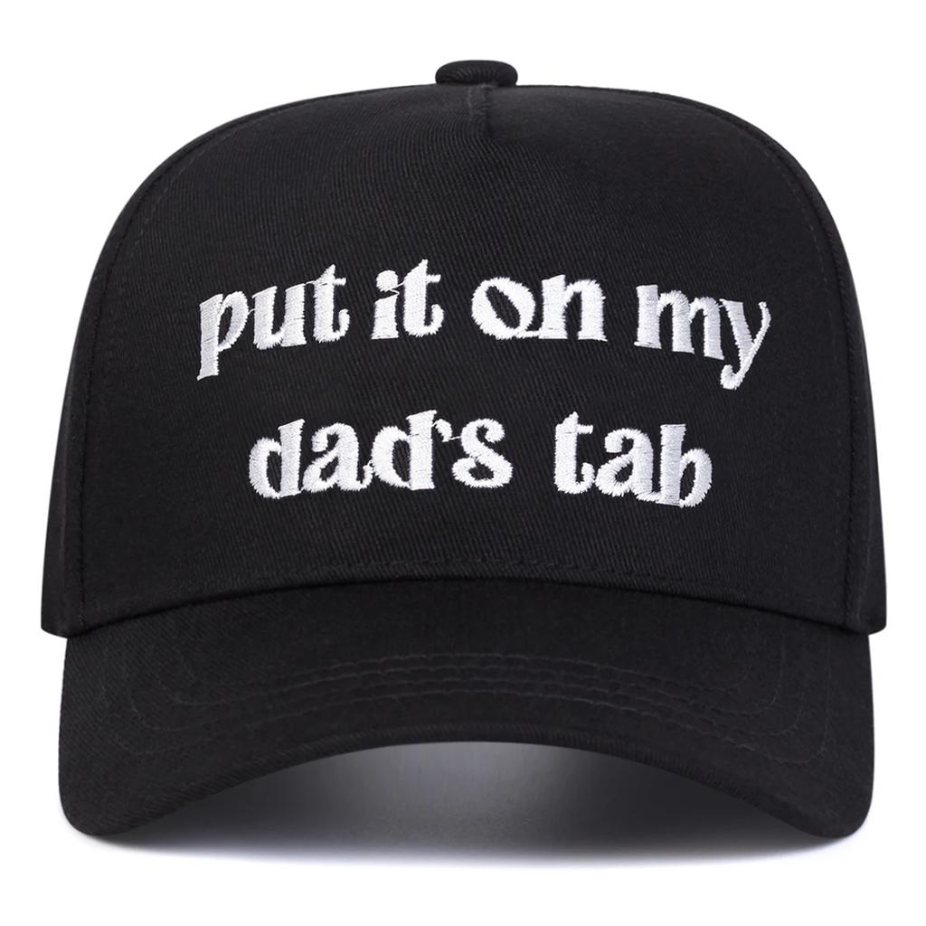Unisex Put It Oh My Dad's Tab Embroidery Baseball Caps Spring Autumn Outdoor Adjustable Casual Hats Sunscreen Hat Sports Cap