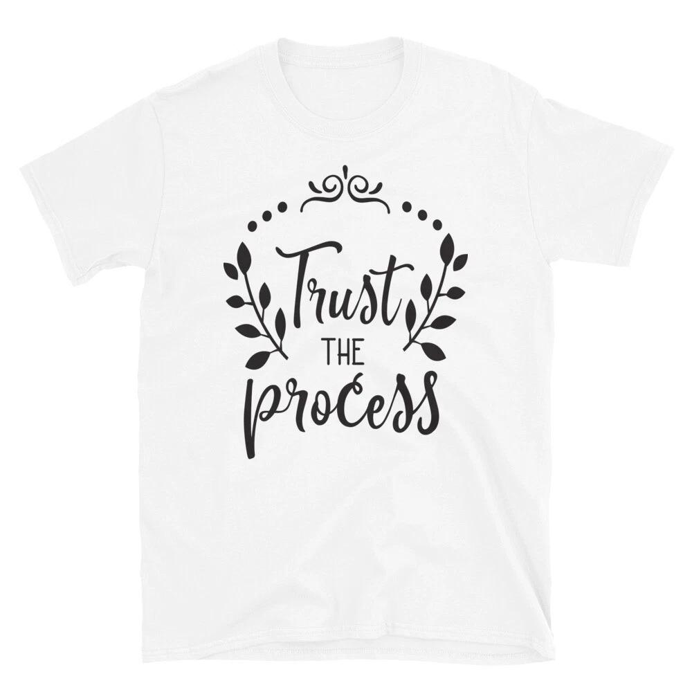 Trust The Process T-Shirt 4XL