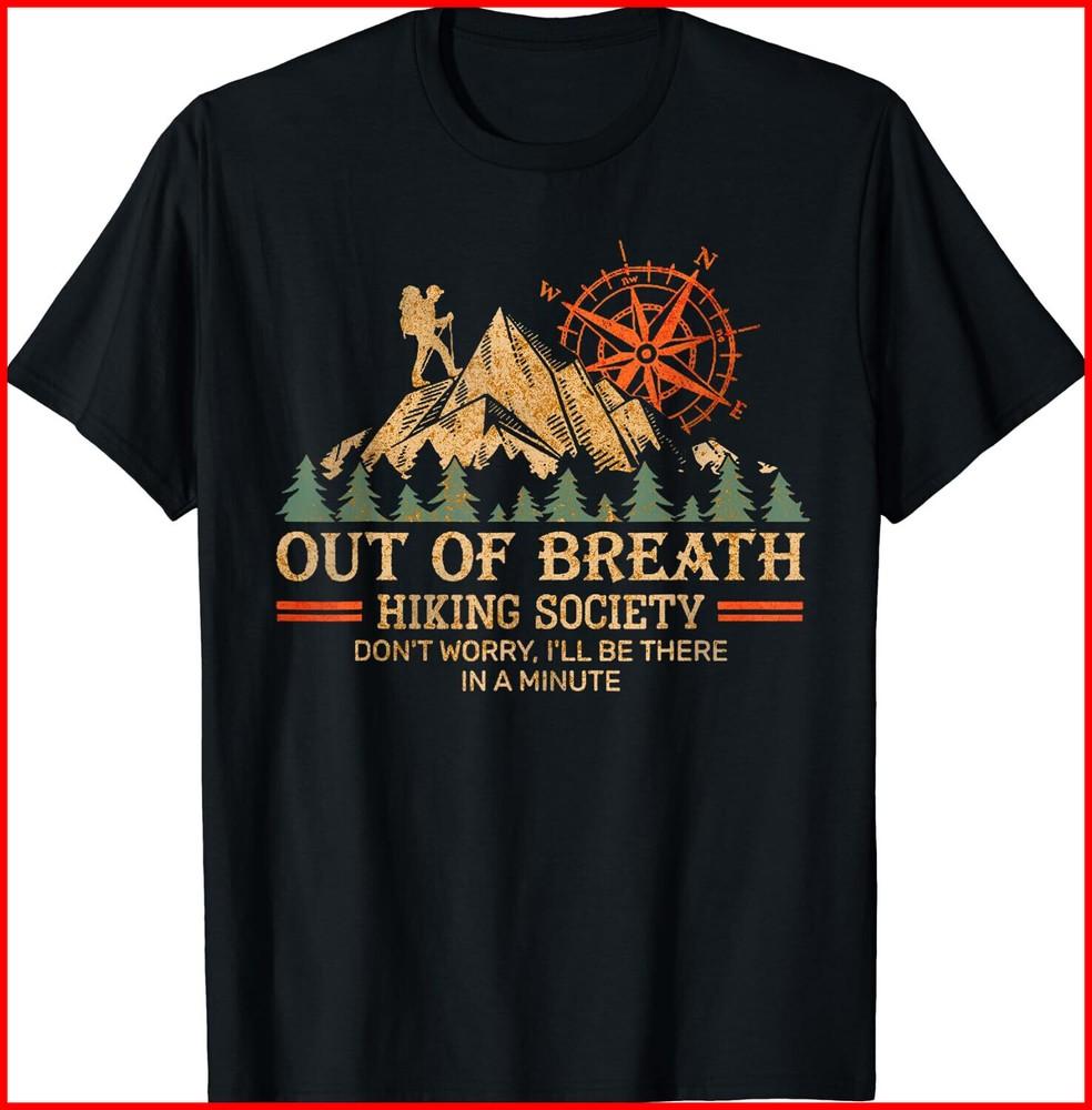 Out of breath hiking society  Black T-Shirt Unisex T-Shirt XXXL
