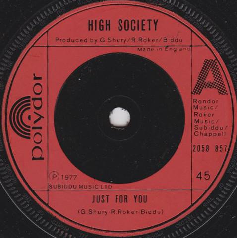 7inch Record HIGH SOCIETY - Just For You 2058857 POLYDOR 1977 UK Pop Used