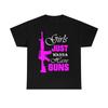 Girls Just Wanna Have Guns Short Sleeve Tee