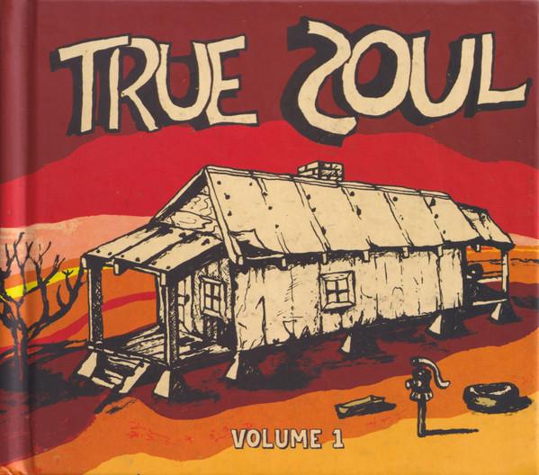 

CD VARIOUS - True Soul Volume 1 NA5079 Now-Again Recor 2011 US Soul/Funk Used