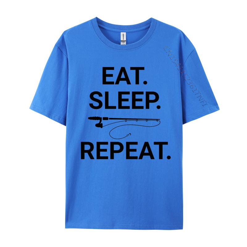 Eat Sleep Fish Repeat Tshirt Top Tshirts Short Sleeve Leisure Plain Men Tops Shirt Premium Cotton 3D Printing