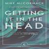 Getting It In the Head by Mike McCormack Paperback Book 9781786891396