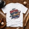 Hey Batter Batter Swing Baseball T-Shirt | Bat and Ball Graphic