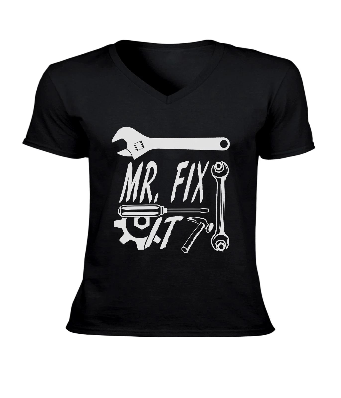 Mr. Fix It Handyman V-Neck T-Shirt Father s Day Shirt Mechanic Best Dad Shirt 2XL