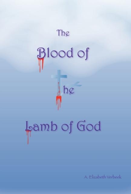 The The Blood of the Lamb of God Book