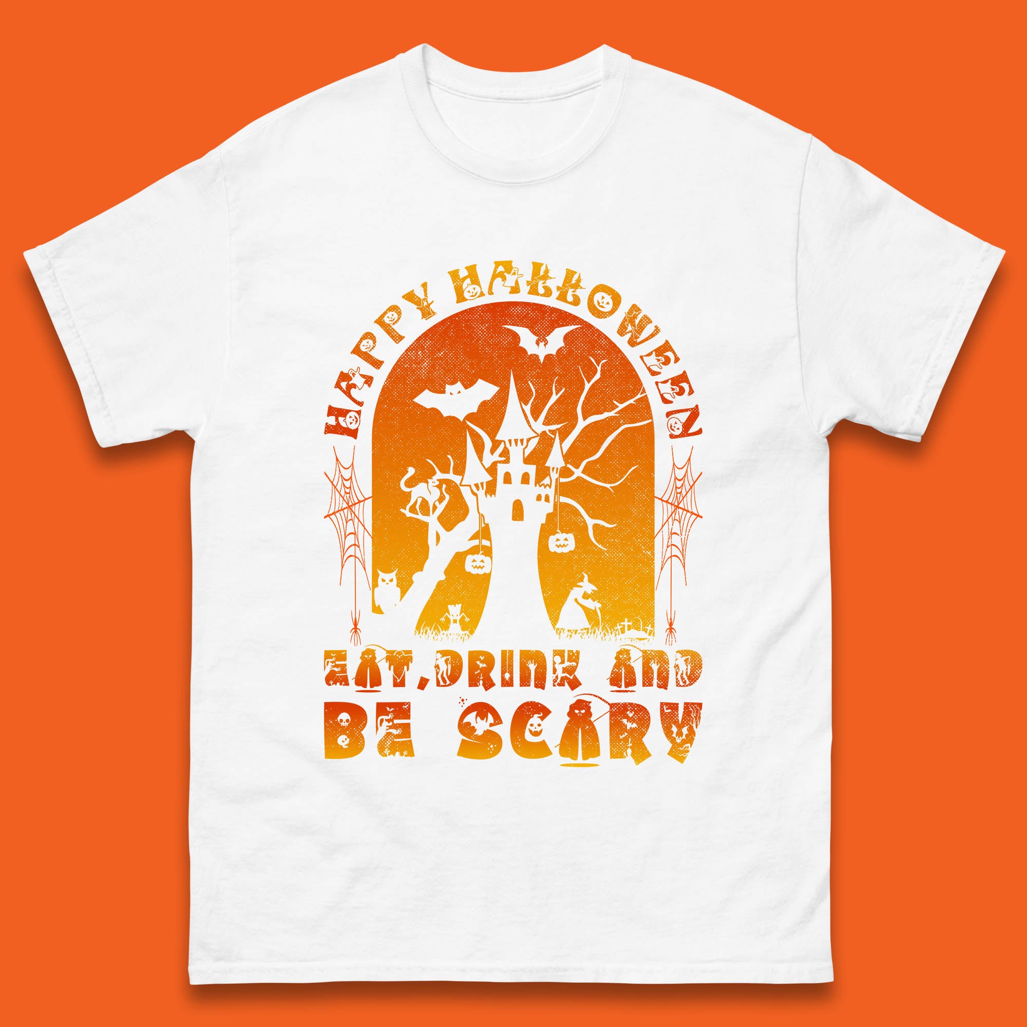 Happy Halloween Eat Drink And Be Scary Spooky Horror Hunted House Festive Gift Mens Tee Top S