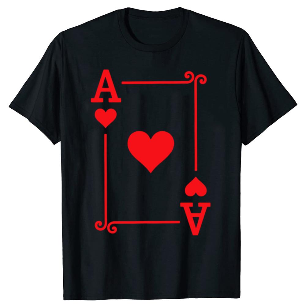 Funny Playing Cards Costume Ace Hearts Card Graphic T Shirts Men Humor Streetwear Tee Shirt Short Sleeve Unisex Loose Clothing