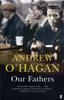 Unsere Väter von Andrew OHagan Taschenbuch 9780571201068