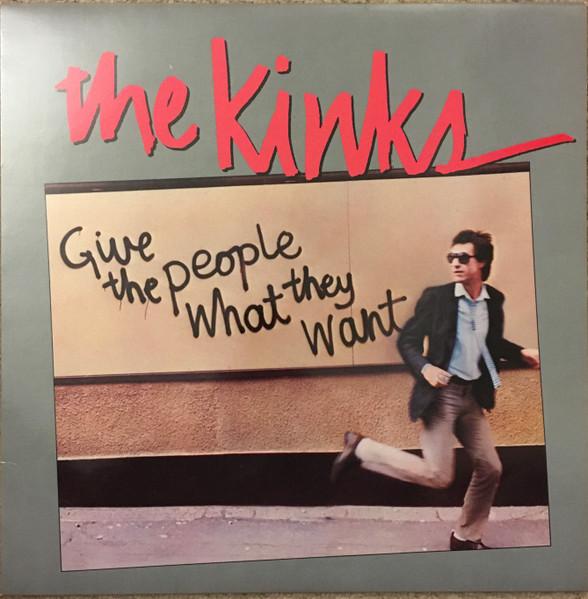 LP Record KINKS - Give The People What They Want SPART1171 Arista 1981 UK Rock Used