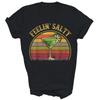 Feeling Salty Margarita Cinco Mayo Mexican Unisex Shirt Gift