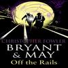 Bryant and May Off the Rails Bryant and May 8 by Christopher... 9780553819700