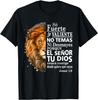 Se Fuerte Y Valiente Josue 1:9 Spanish Christian Bible Verse T-Shirt