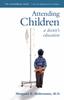 Kniha Attending Children : A Doctor's Education
