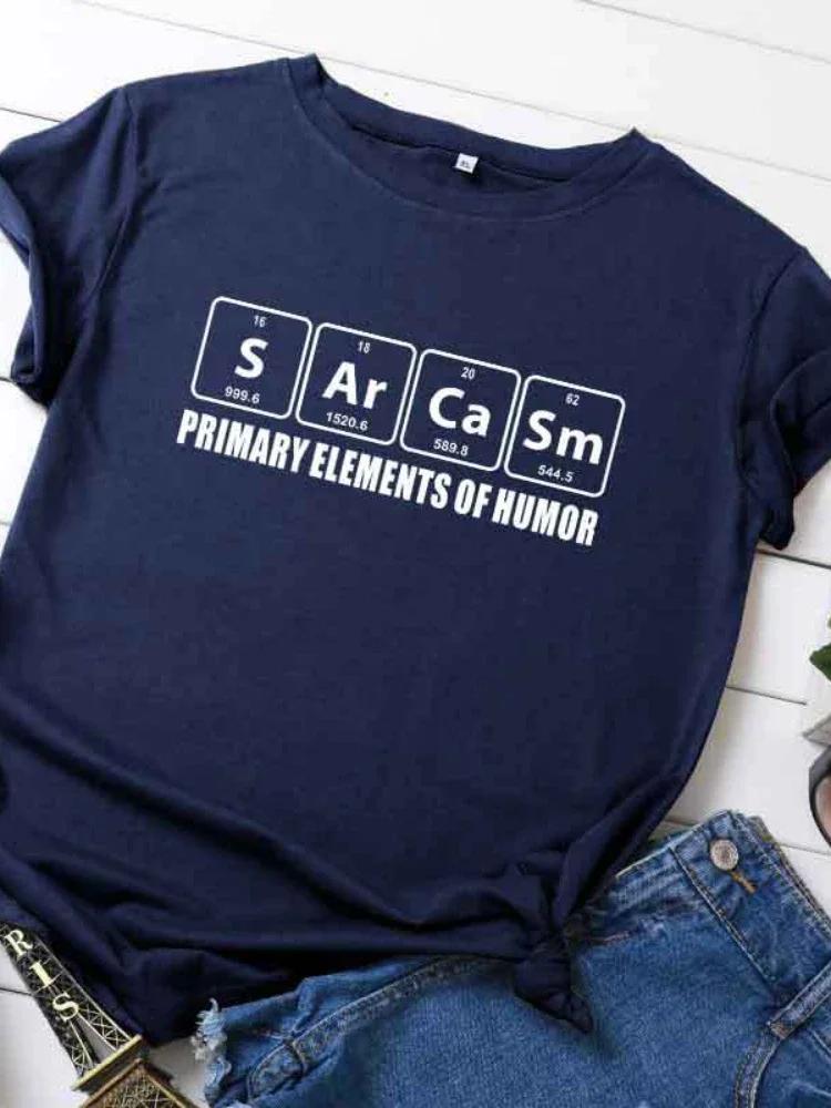 

Сарказм Основные элементы юмора Письменный принт Женская футболка с коротким рукавом и круглым вырезом Свободная женская футболка Женская футболка Топы Mujer XXXL темно-синий