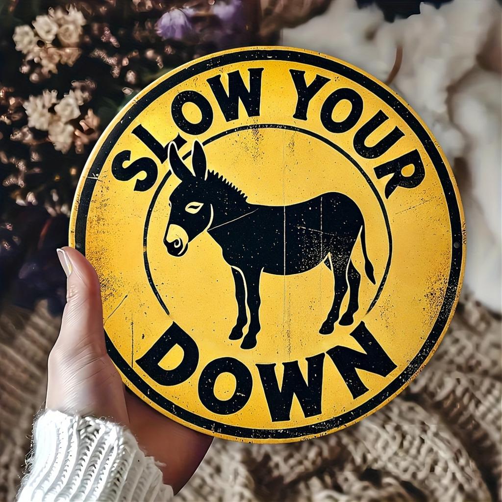 Vintage Aluminum Donkey Sign "Slow Your Down" - Durable Indoor/Outdoor Decor