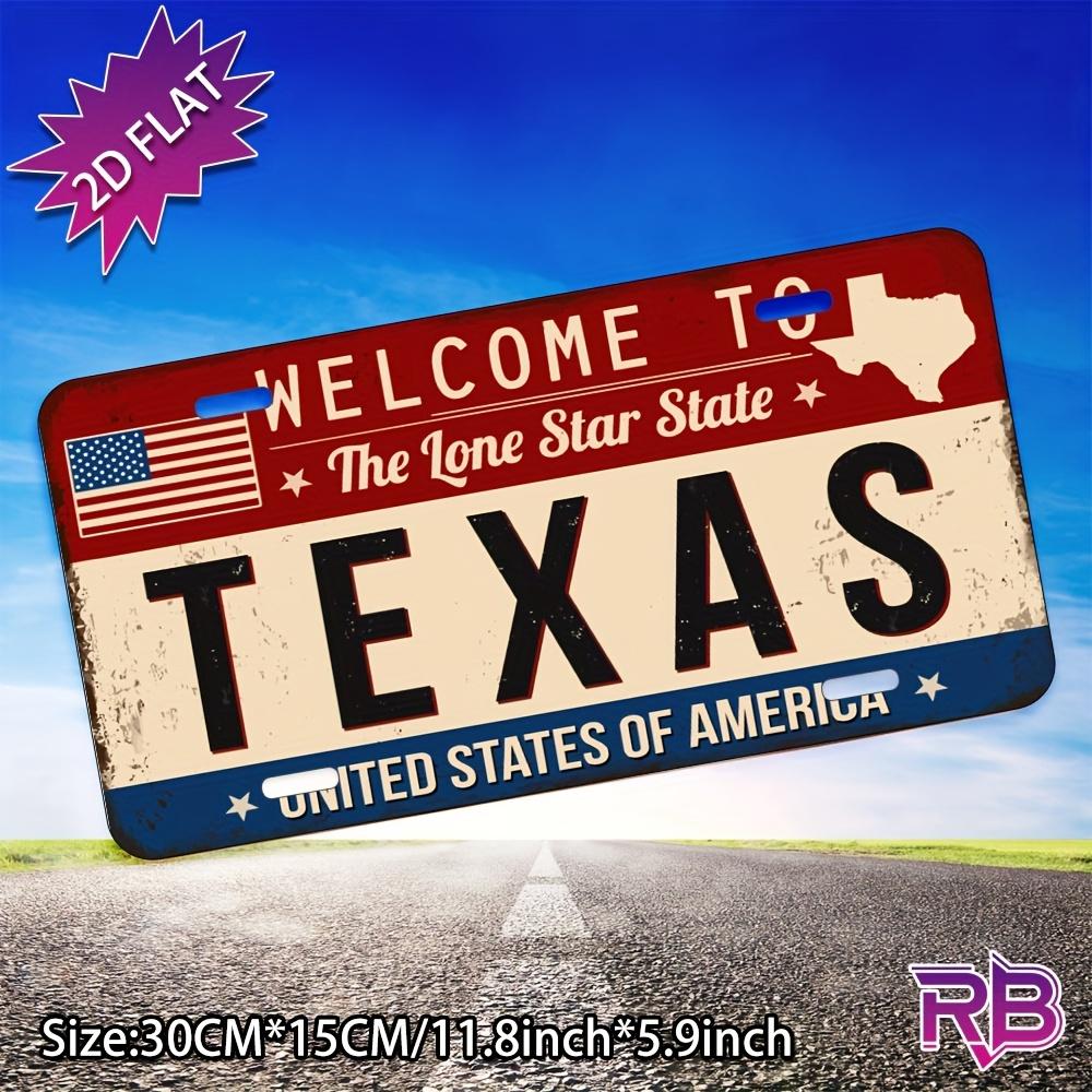Welcome to Texas The Lone Star State Vintage D Flat Aluminum Metal Tin Sign for Patriotic Car Wall Decor Bar Garage Man 15x30cm(5.9x7.8inch)