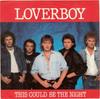 7inch Record LOVERBOY  This Could Be The Night 3805765 Columbia 1985 US Rock Used