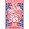 AllAmerican Muslim Girl A Kirkus Best Book of 2019Nadine Jolie Courtney's
