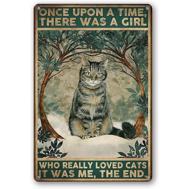 Metal Tin Signs Plaque A Girl Loved Cat Wall Decoration Vintage Iron Painting Art Posters for Man Cave Home Cafe Garden Club