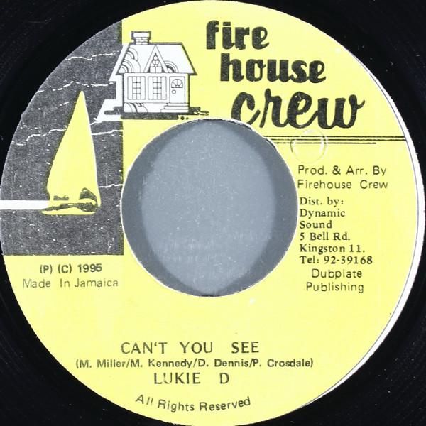

7inch Record LUKIE D Cant You See NONE Firehouse Crew 1995 Jamaica Reggae Ska Dub Used