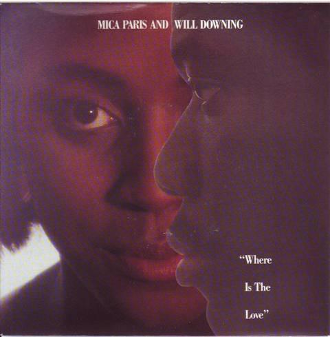 

7inch Record MICA PARIS WILL DOWNING Where Is The Love BRW122 4th Broadway 1989 UK SoulFunk Used