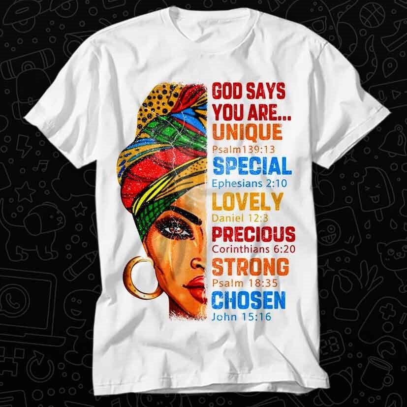 

God Says You Are Unique Special Afro American T Shirt 164 4XL