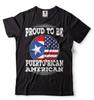 Puerto Rico Flag Shirt Puerto Rican Patriotic Shirt American Puerto Rican Shirt Unisex T-Shirt