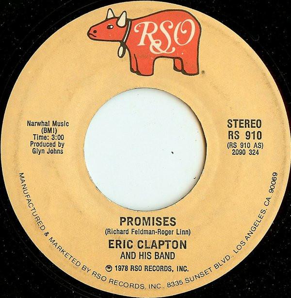 

7inch Record ERIC CLAPTON HIS BAND Promises RS910 RSO 1978 Canada Rock Used