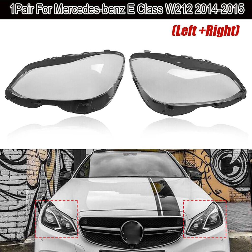 For Mercedes-Benz E-Class W212 E200 E260 E280 E300 E350 2014-2015 1Pair Headlamp Headlight Lens Cover Transparent Lampshade