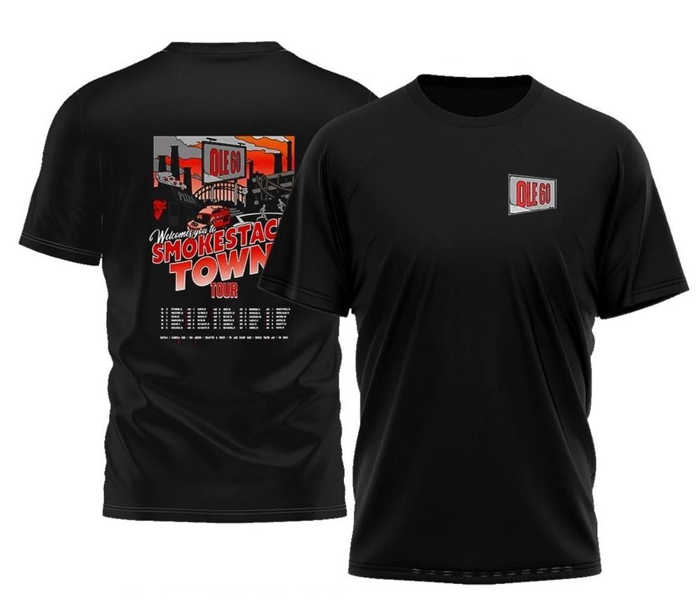 

Ole 60 Welcome You To Smokestack Town 2026 Tour T-Shirt Unisex T-Shirt M