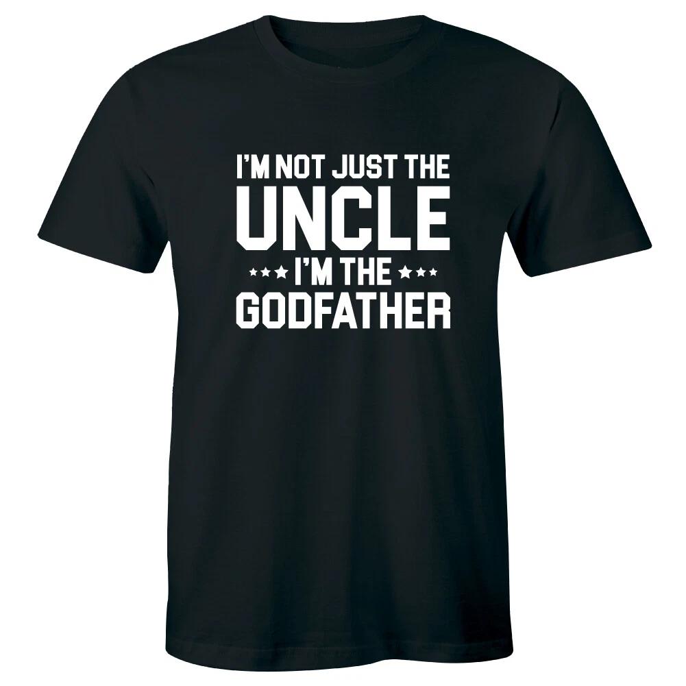 I m Not Just The Uncle I m The Godfather Men s T-Shirt Proud Catholic Faith L