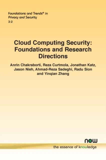 The Cloud Computing Security : Foundations and Research Directions Book