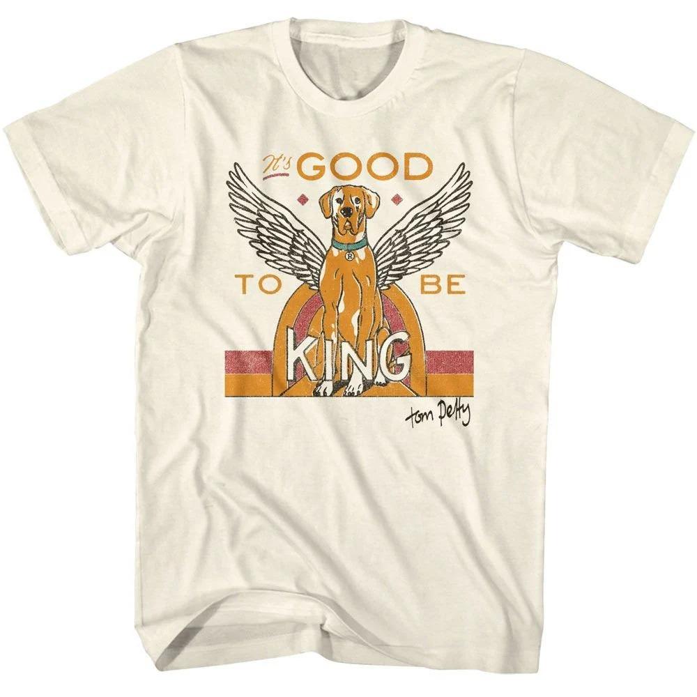 Tom Petty Good To Be King Natural TShirt Summer Unisexs and Womens Loose and Breathable Tshirt Top S