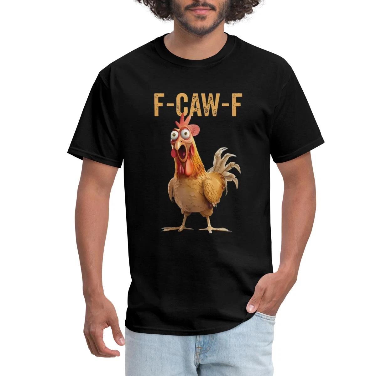 F-CAW-F | Funny Chicken Meme Men s T-Shirt XXXXL