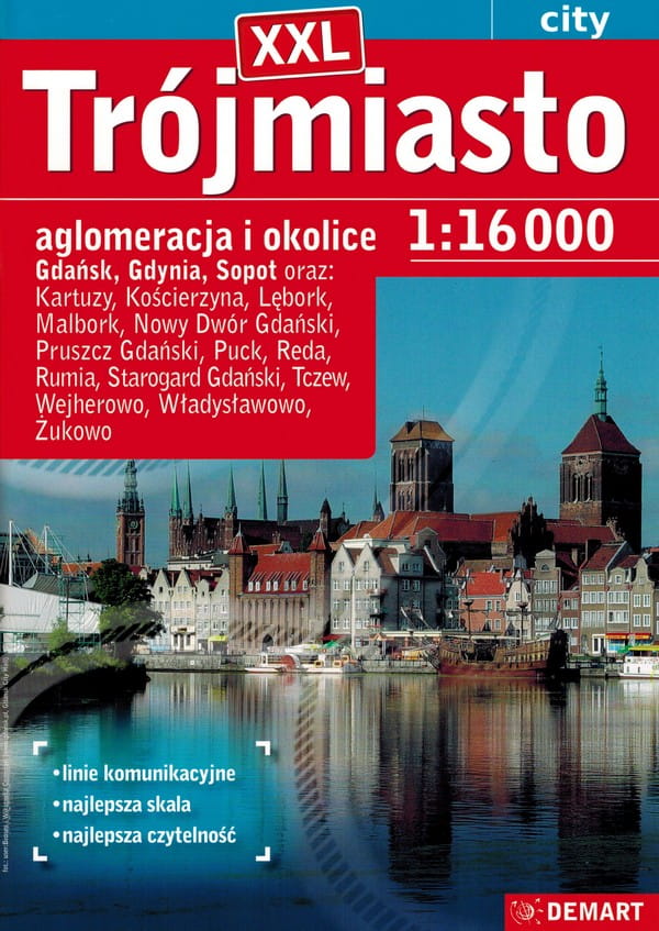 Trojmesto Xxl. Gdaňsk, Gdynia, Sopoty. Atlas aglomerácie a okolia. Demart